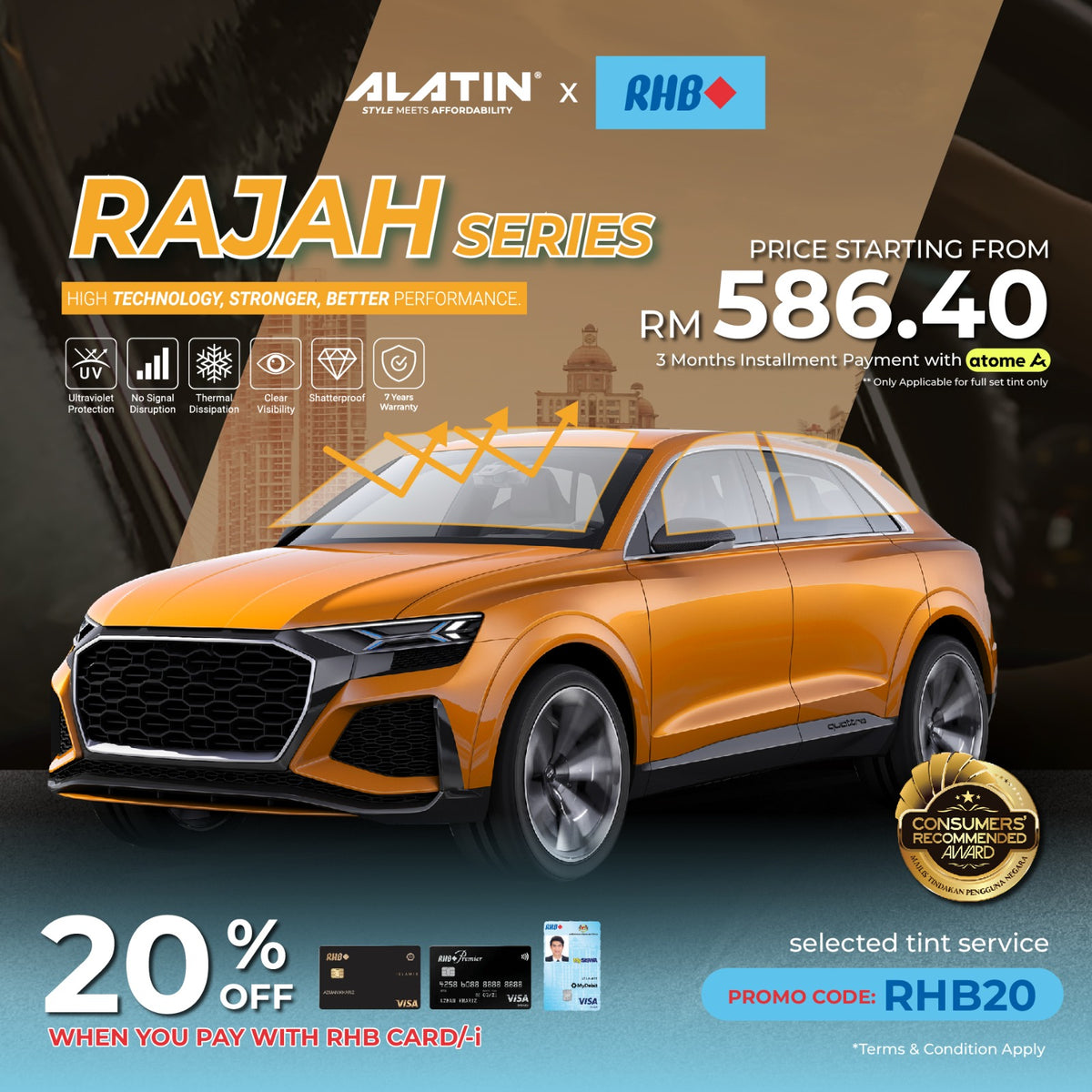 RAJAH Series for Saloon/SUV